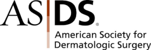 Member of the American Society for Dermatologic Surgery